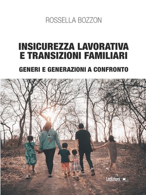 cover image of Insicurezza lavorativa e transizioni familiari